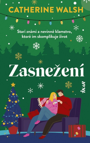 Zasnežení (slovensky) - Catherine Walsh