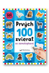 Prvých 100 zvierat so samolepkami - Kimberley Faria; Robyn Newton; Kate Ward