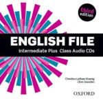 English File Intermediate Plus Class Audio CDs /4/ (3rd) - Christina Latham-Koenig