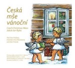 Česká mše vánoční... a další vánoční skladby (Michna, Linek, Bernátek) - CD - Jakub Jan Ryba