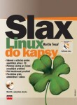 Slax Linux do kapsy Martin Tesař