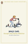 George´s Marvellous Medicine, 1. vydání - Roald Dahl