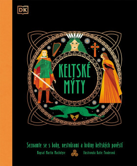Keltské mýty - Martin MacIntyre