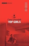 Top Girls - Caryl Churchill