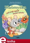 Plašmyška Kateřina Kubalová