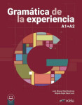 Gramática de la experiencia A1-A2 - Libro del alumno + MP3 descargable - Juan Manuel Real Espinosa