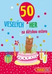 50 her na dětskou oslavu