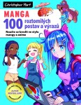 MANGA – 100 roztomilých postav a výrazů - Christopher Hart