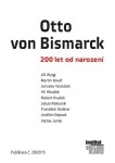 Otto von Bismarck 200 let od narození