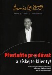 Přestaňte prodávat získejte klienty!