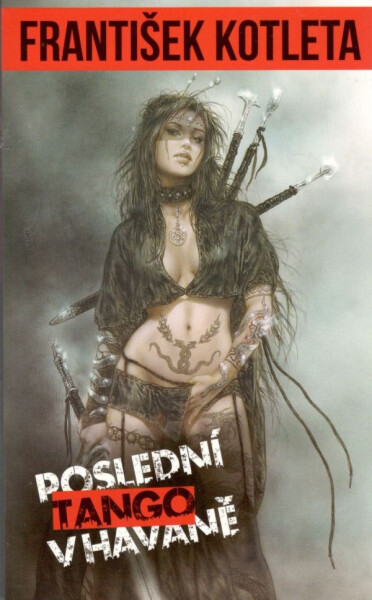 Poslední tango v Havaně, 1. vydání - František Kotleta