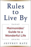 RULES TO LIVE BY - Jeffrey Katz