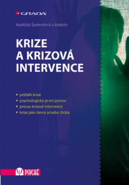 Krize a krizová intervence - Naděžda Špatenková - e-kniha