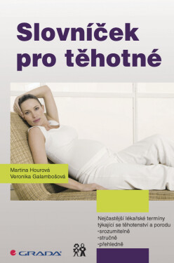 Slovníček pro těhotné - Veronika Galambošová
