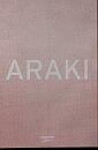 Araki (Limited Collector’s Edition) - Nobuyoshi Araki