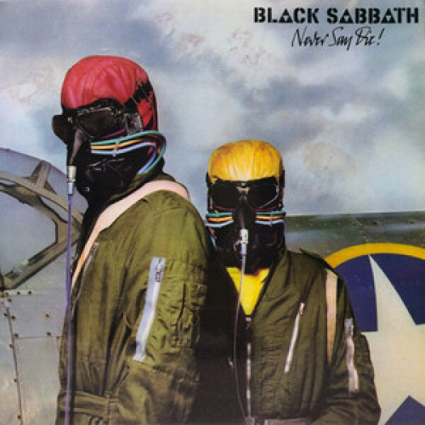 LP Black Sabbath: Never Say Die! - Black Sabbath