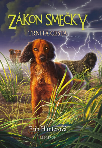 Zákon smečky (4) - Trnitá cesta - Erin Hunter
