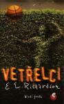 Vetřelci - E. E. Richardson
