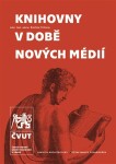 Knihovny v době nových médií - Zbyšek Stýblo