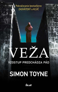 Veža - Simon Toyne