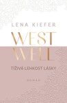 Westwell Tíživá lehkost lásky