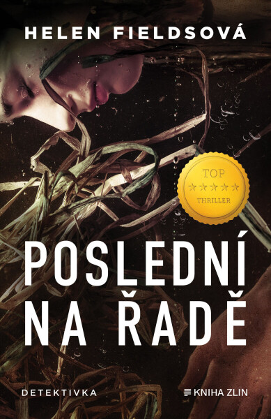 Poslední na řadě - Helen Fieldsová