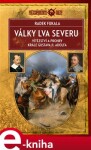 Války lva severu Radek Fukala