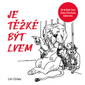 Je těžké být lvem - Uri Orlev - audiokniha