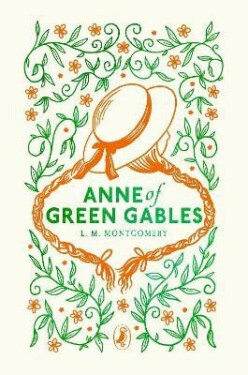 Anne of Green Gables - Lucy Maud Montgomery