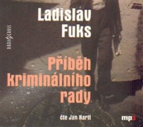 Příběh kriminálního rady Ladislav Fuks