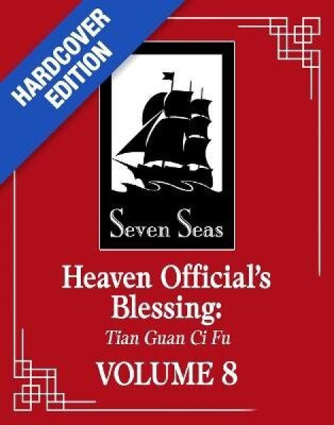 Heaven Official´s Blessing: Tian Guan Ci Fu (Deluxe Hardcover Novel) Vol. 8