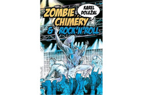 Zombie, chiméry rocknroll