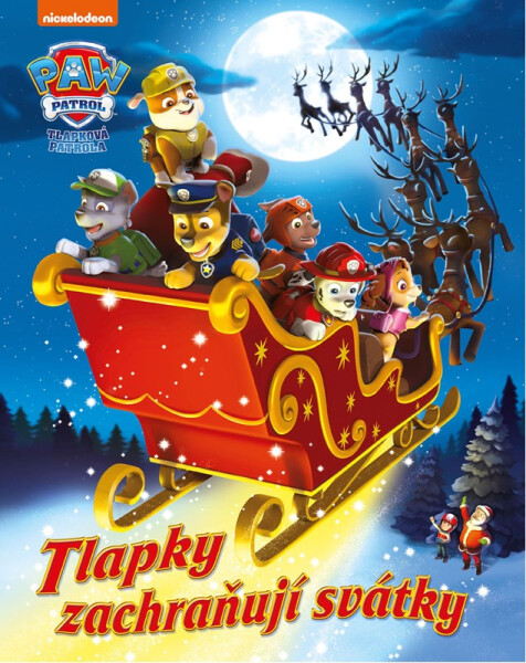 Tlapková patrola - Tlapky zachraňují svátky - Kolektiv