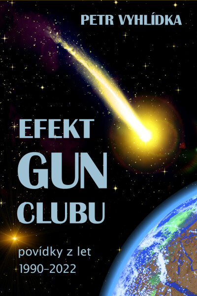 Efekt Gun Clubu - Petr Vyhlídka