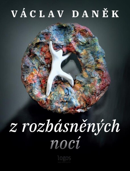 Z rozbásněných nocí - Václav Daněk