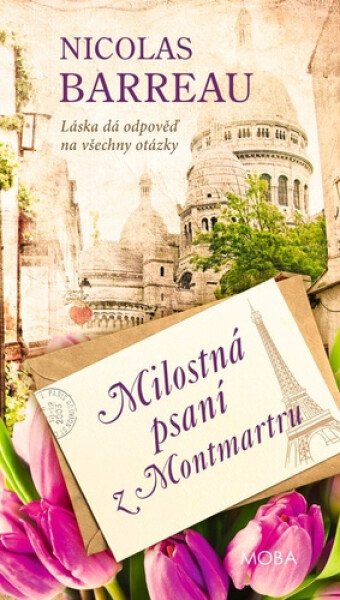 Milostná psaní z Montmartru - Nicolas Barreau
