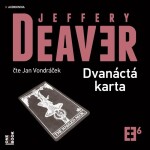 Dvanáctá karta Jeffery Deaver