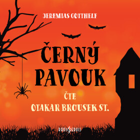 Černý pavouk - Jeremias Gotthelf - audiokniha