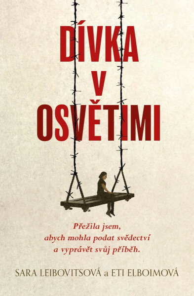 Dívka v Osvětimi - Sara Leibovitsová