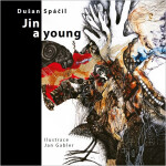 Jin a young - Dušan Spáčil