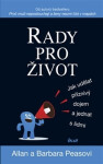 Rady pro život, 1. vydání - Allan Pease