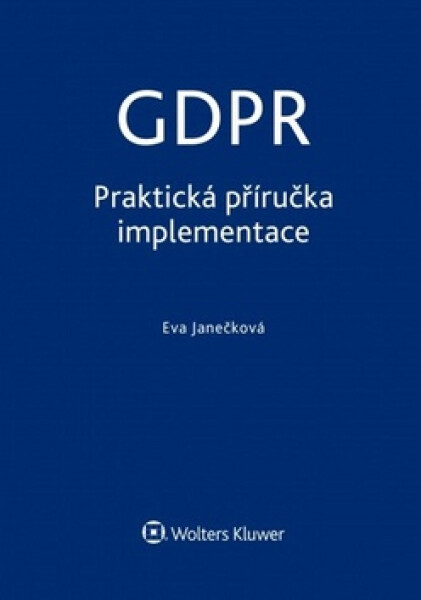 GDPR Praktická příručka