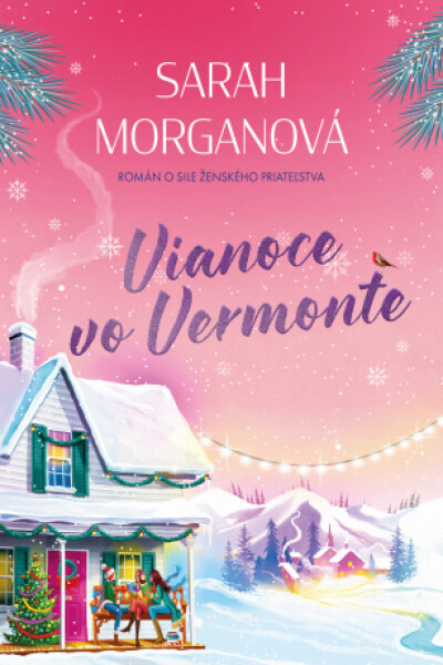 Vianoce vo Vermonte - Sarah Morganová - e-kniha