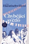 Chybějící světlo (e-kniha) - Nino Haratischwiliová
