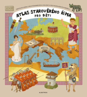 Atlas starověkého Říma pro děti - Oldřich Růžička - e-kniha