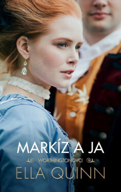 Markíz a ja - Ella Quinn