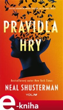 Pravidla hry Neal Shusterman