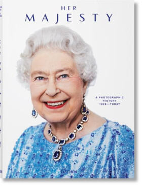 Her Majesty. A Photographic History 1926-Today - Christopher Warwick