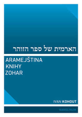 Aramejština knihy Zohar - Ivan Kohout - e-kniha