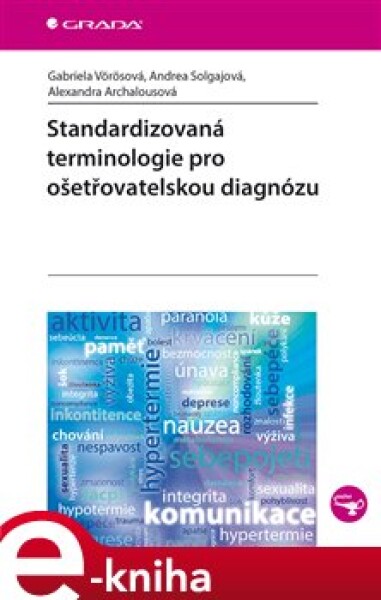 Standardizovaná terminologie pro ošetřovatelskou diagnózu